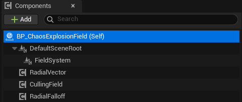 Component list for BP_ChaosExplosionField showing a FieldSystem with RadialVector, CullingField, and RadialFalloff.
